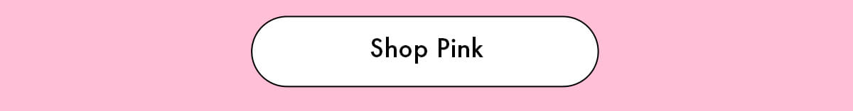 Shop Pink
