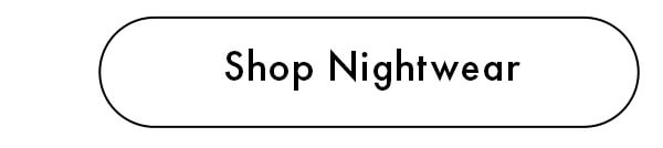 Shop Nightwear