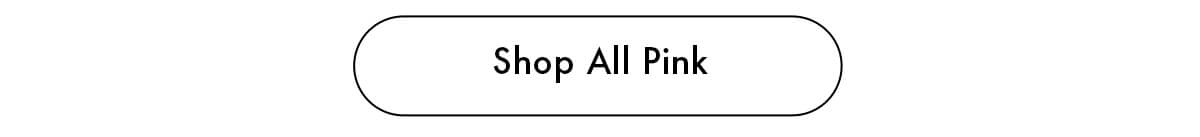 Shop All Pink