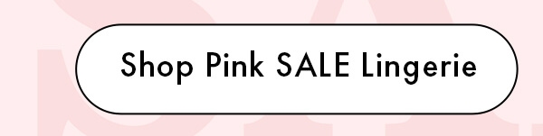 Shop SALE Pink Lingerie