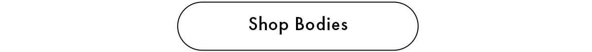 Shop Bodies