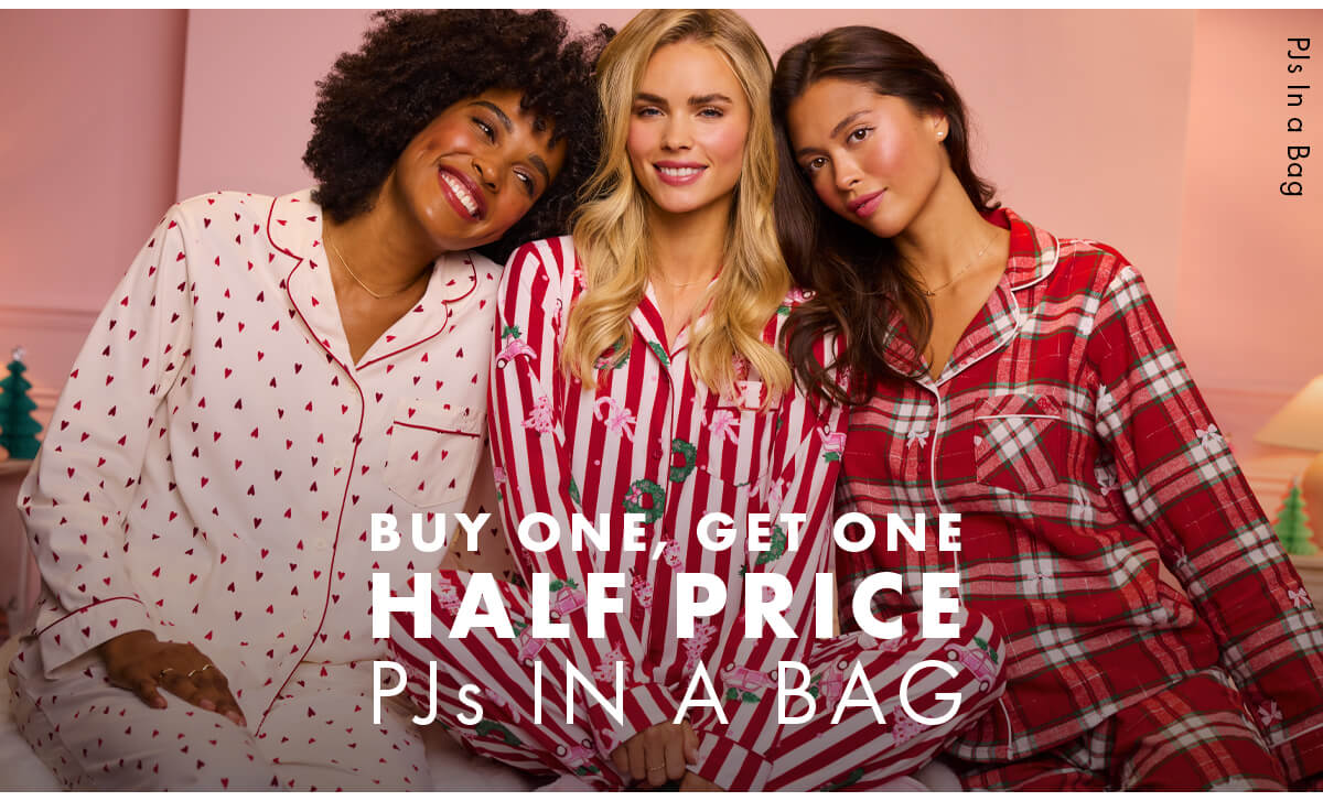 Buy one, get one half price PJs in a bag
