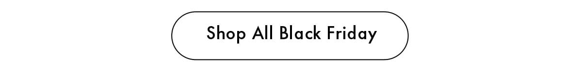Shop All Black Friday