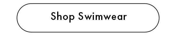 Shop Swimwear