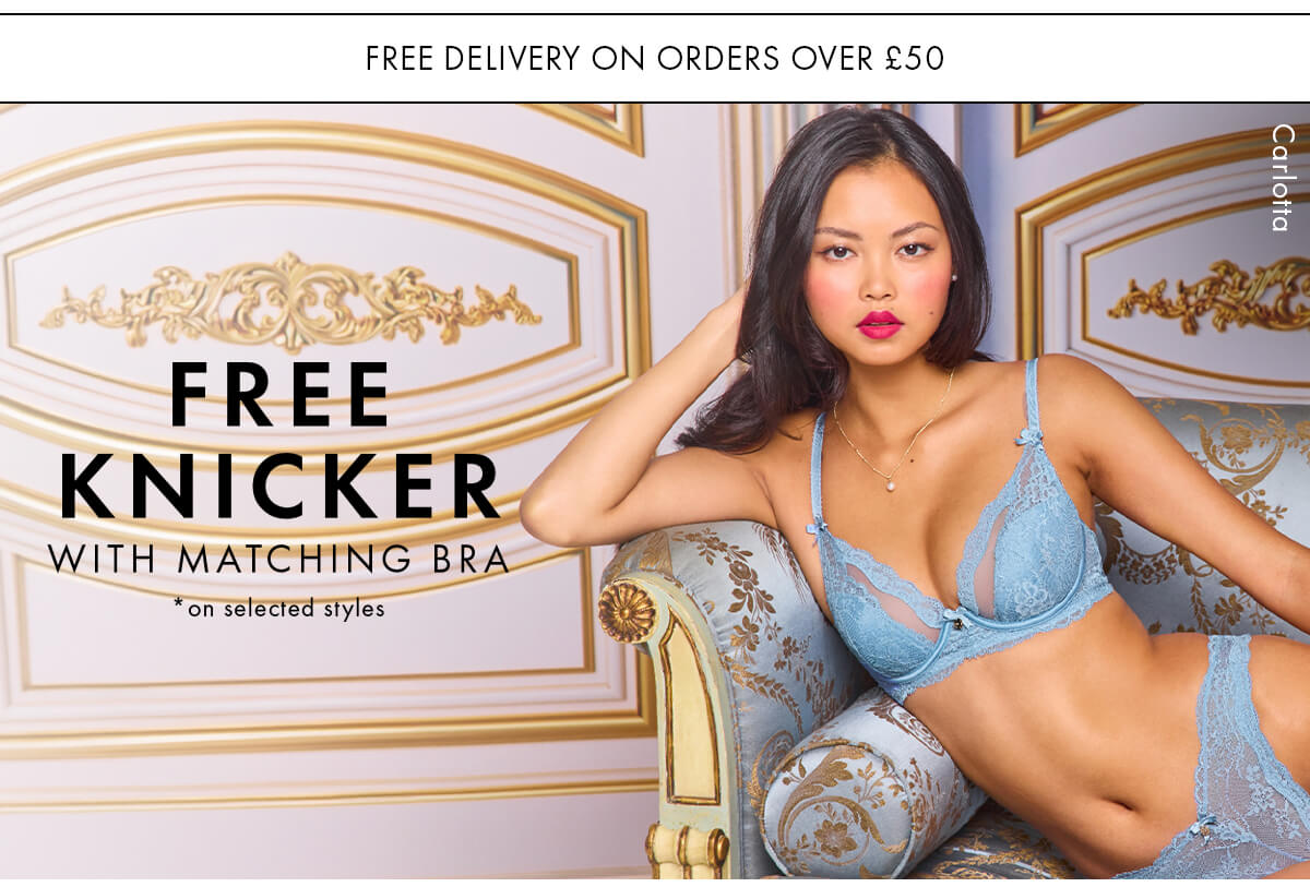 Free knicker with matching bra