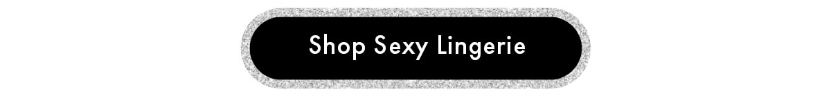Shop Sexy Lingerie