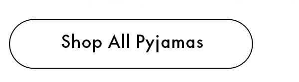 Shop All Pyjamas