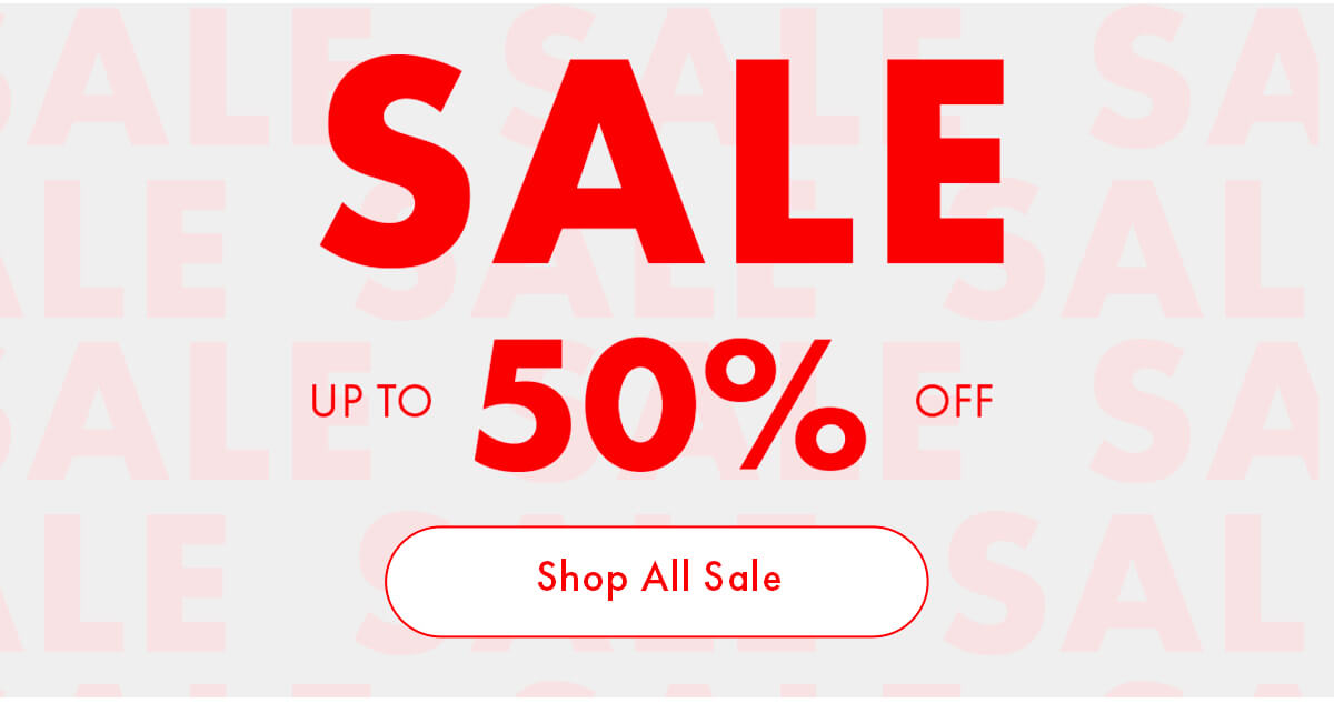 SALE UP TO 50% OFF