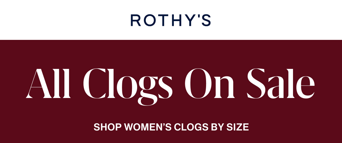 ALL CLOGS ON SALE Shop Women’s Clogs by size