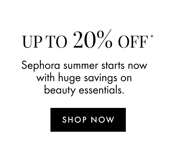 Up to 20% off Summer Essentials