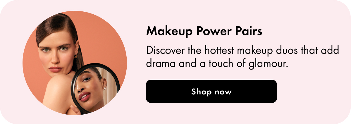 Makeup Power Pairs