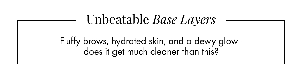 Unbeatable Base Layers