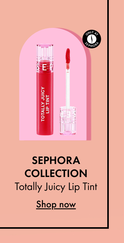Sephora Collection Totally Juicy Lip Tint