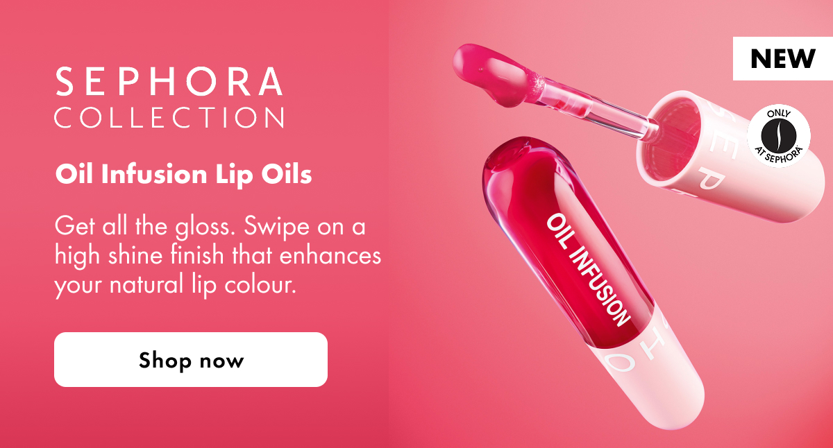 SEPHORA COLLECTION Oil Infusion Lip Oils
