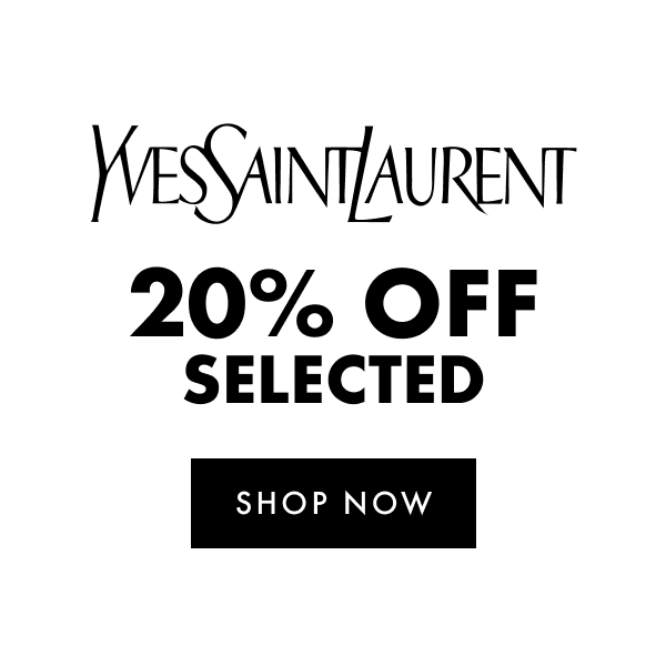 YSL 20% off selected