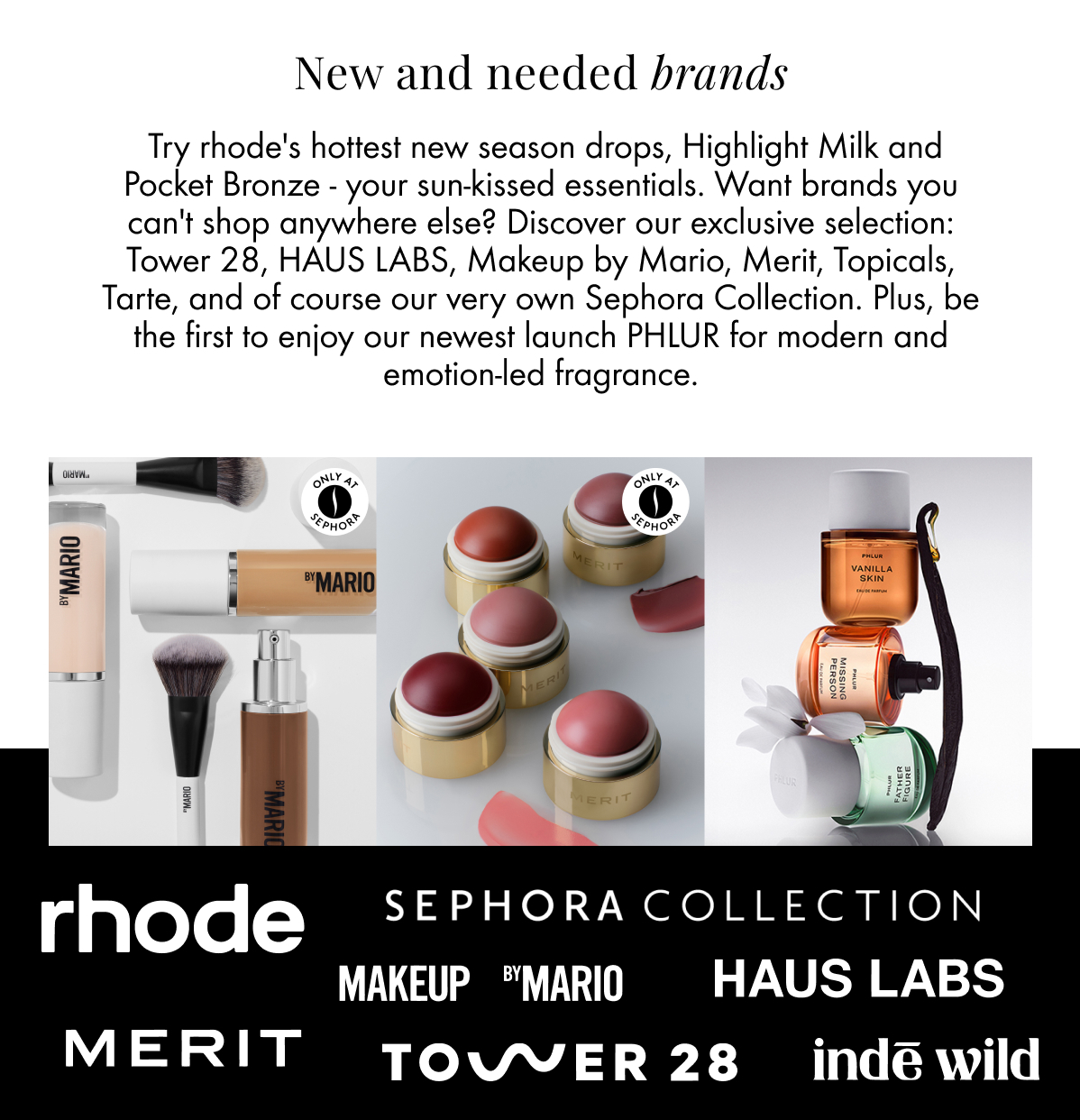 New & needed brands