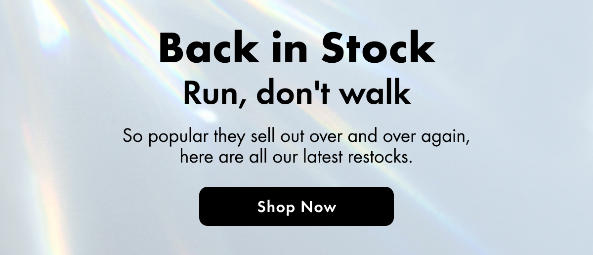 Back in stock