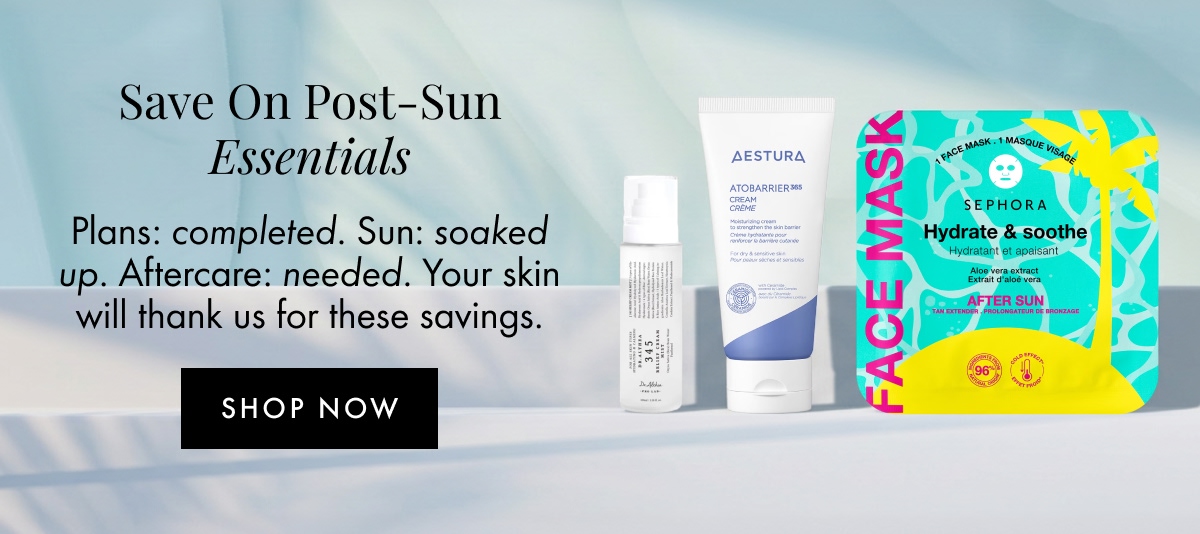 Save on Post Sun essentials