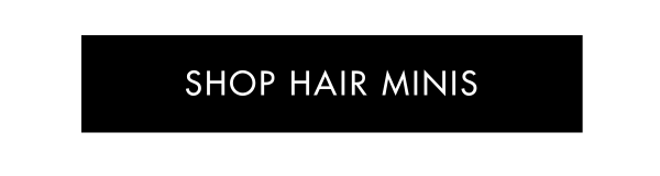 Shop hair minis