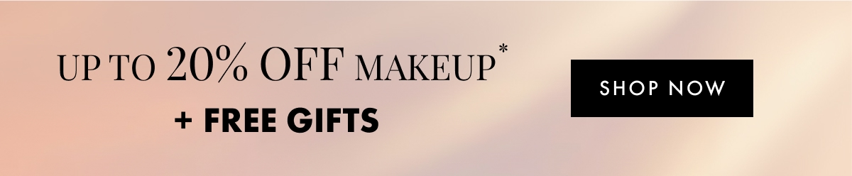 Up to 20% off Makeup