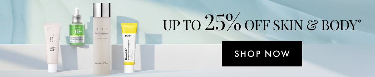 Up To 25% Off Skin & Body