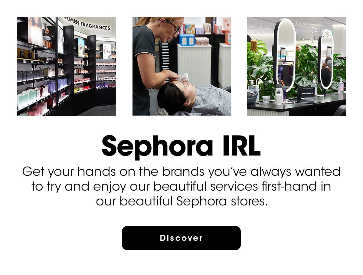 Sephora IRL