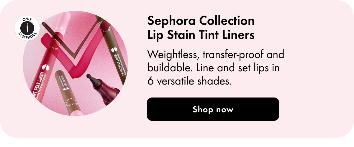 Sephora Collection Lip Stain Tint Liners