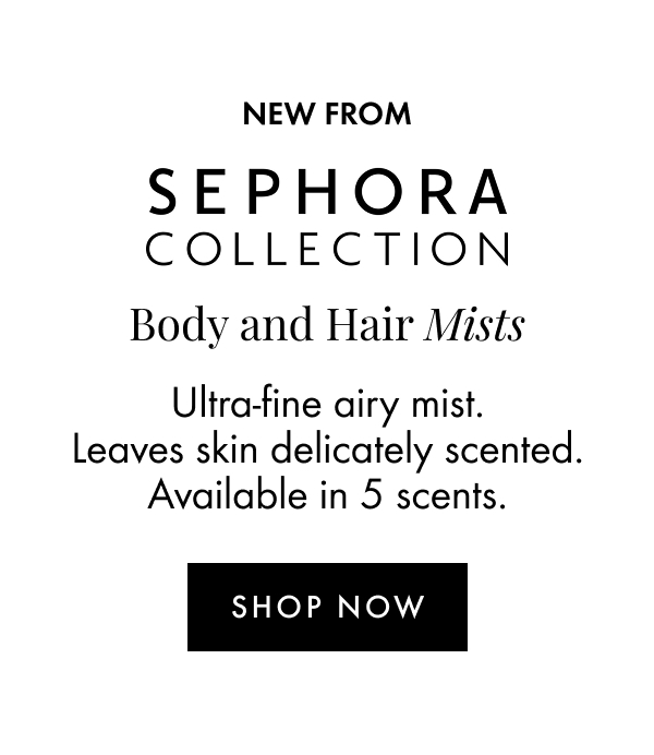 Sephora Collection Body & Bath Mists