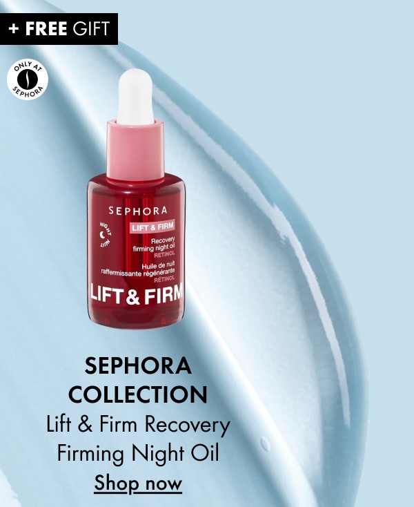 SEPHORA COLLECTION Lift & Firm Recovery Firming Night Oil