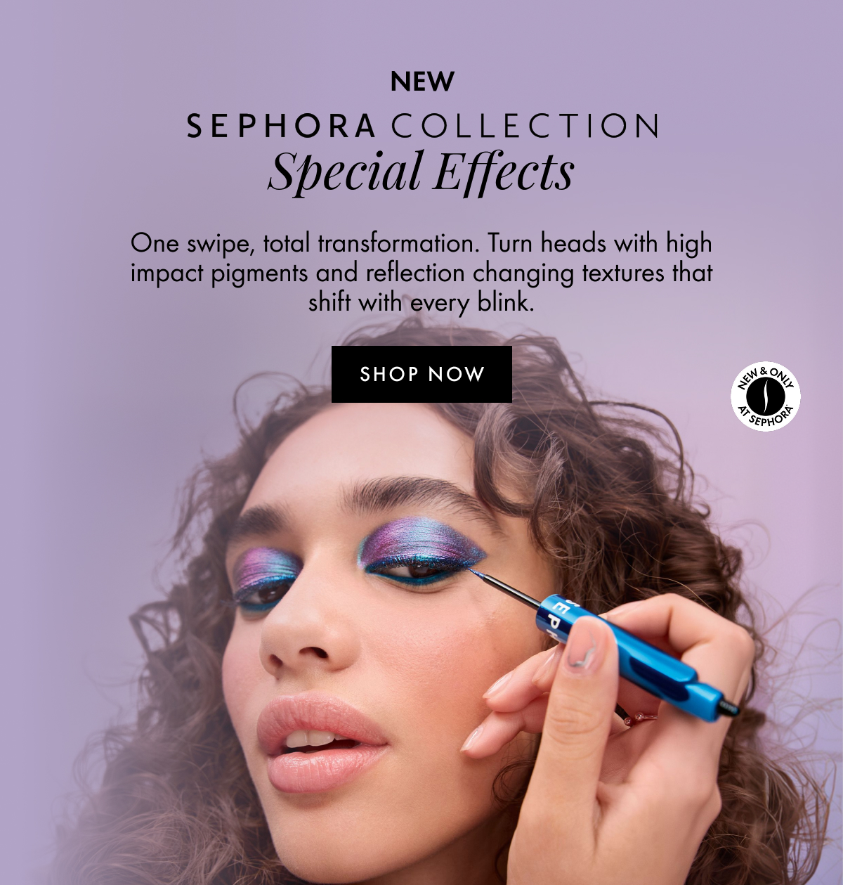 New Sephora Collection Special Effects