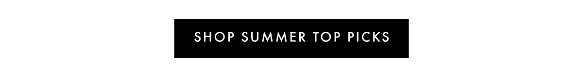 Shop Summer Top Picks