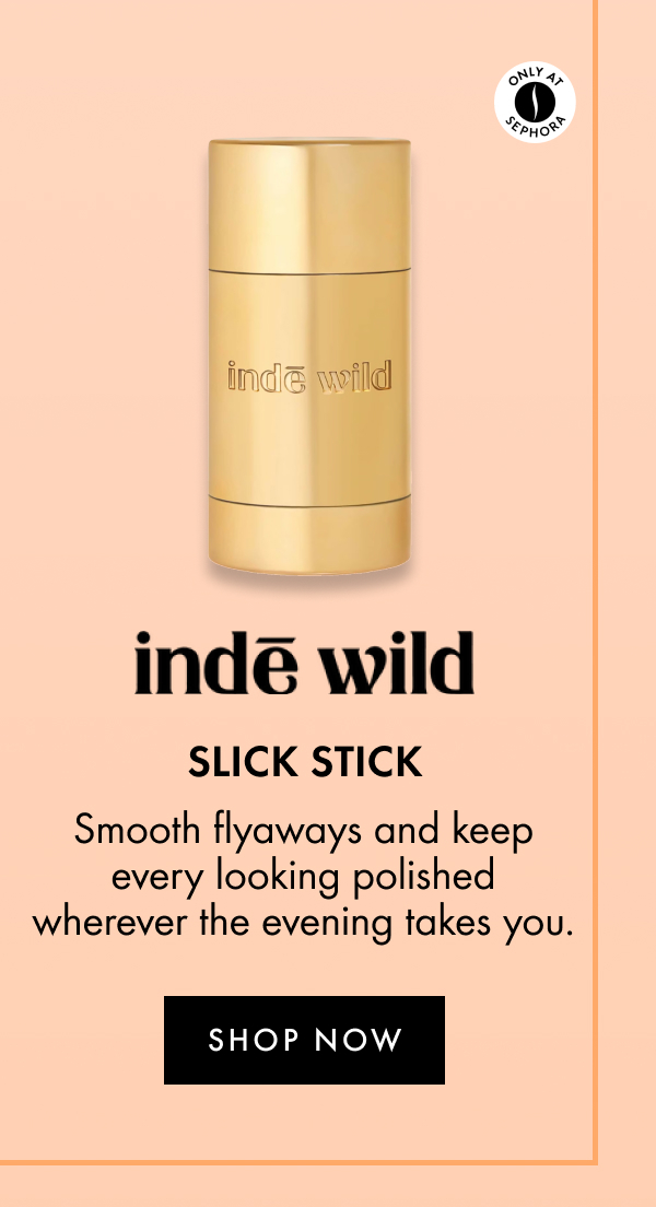 inde wild slick stick