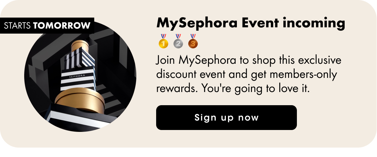 MySephora Event incoming | Sign up now