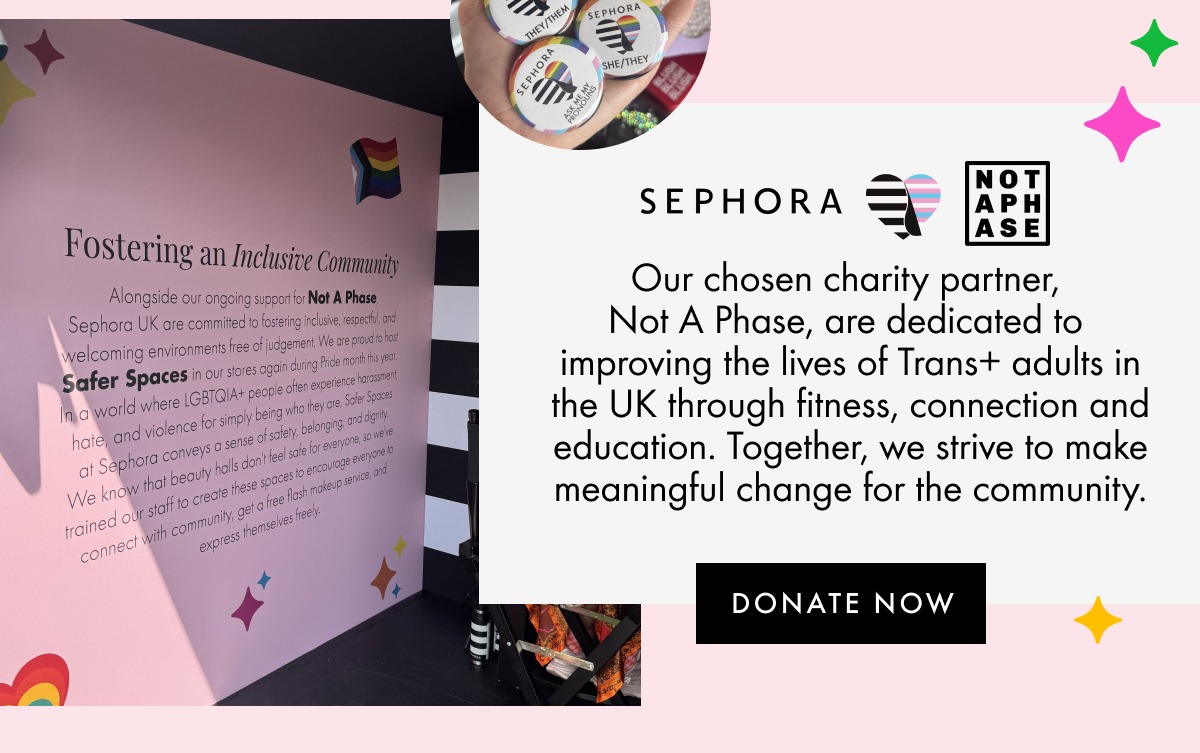 Sephora x Not a Phase