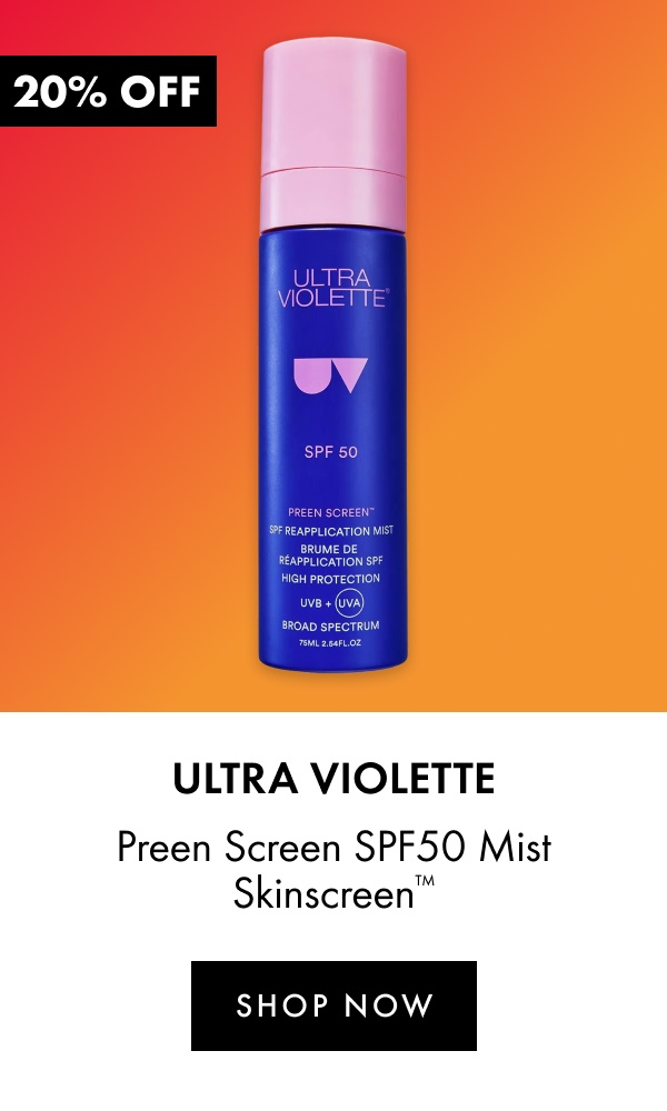 Ultra Violette Preen Screen SPF50 Mist Skinscreen™