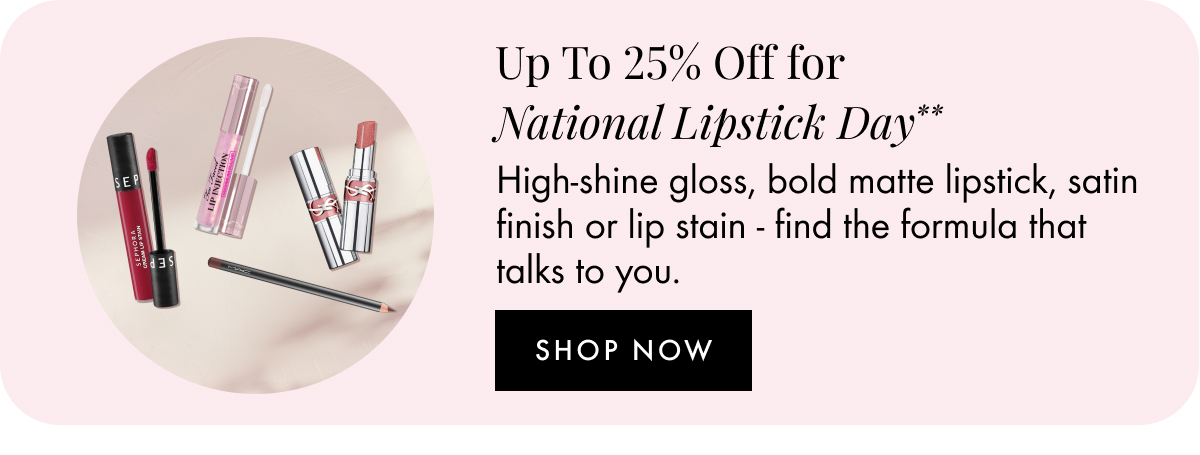 Up to 25% off Lips