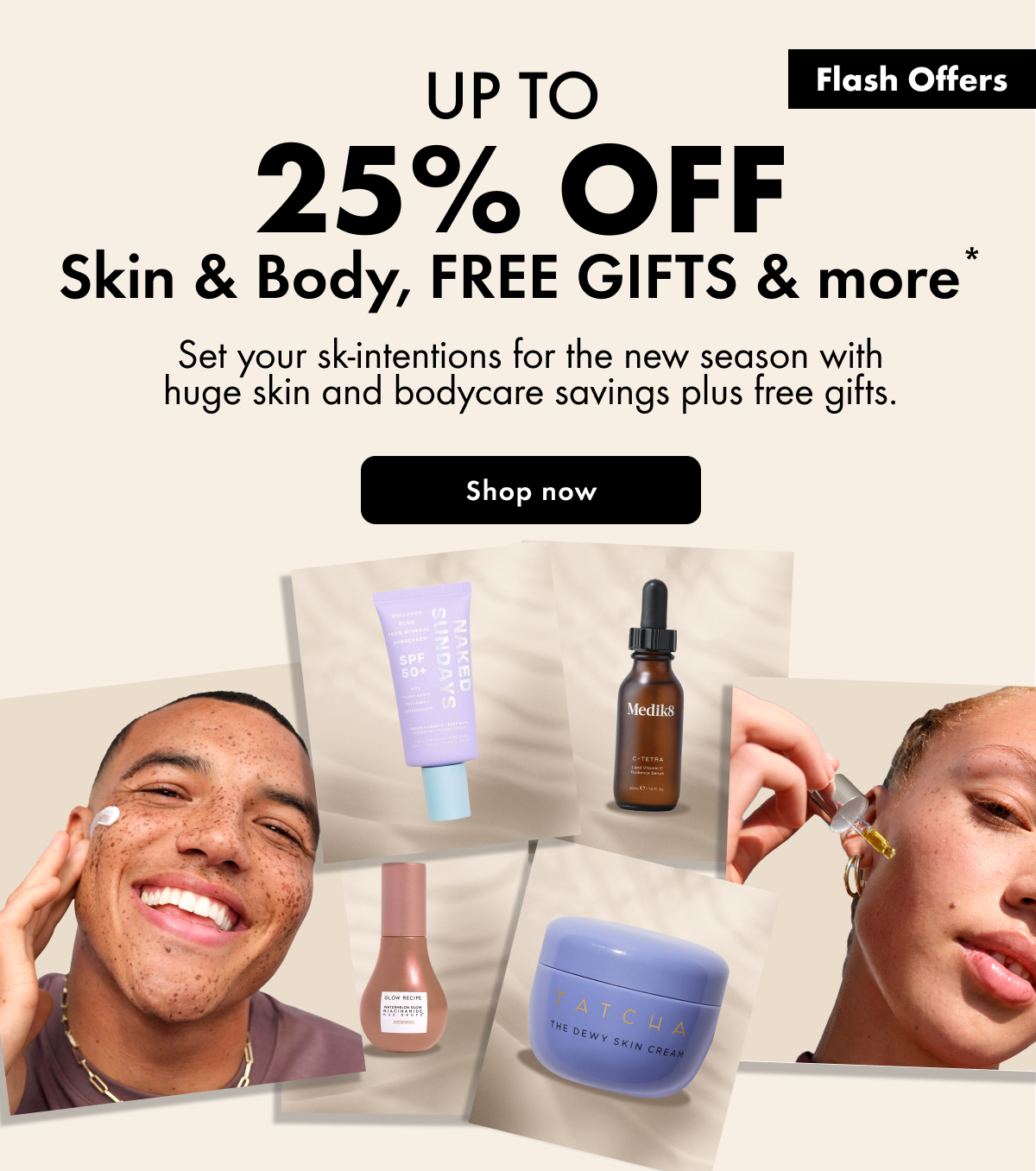 Up to 25% OFF Skin & Body