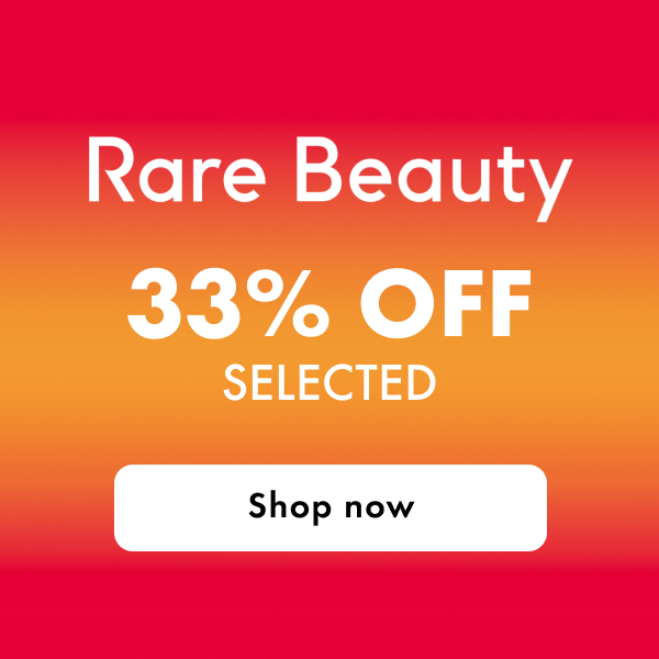 Rare Beauty 33% OFF SELECTED