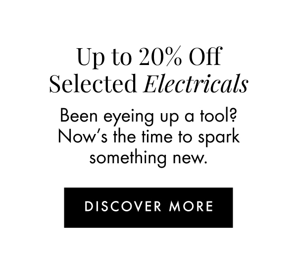 Up to 20% off Electricals