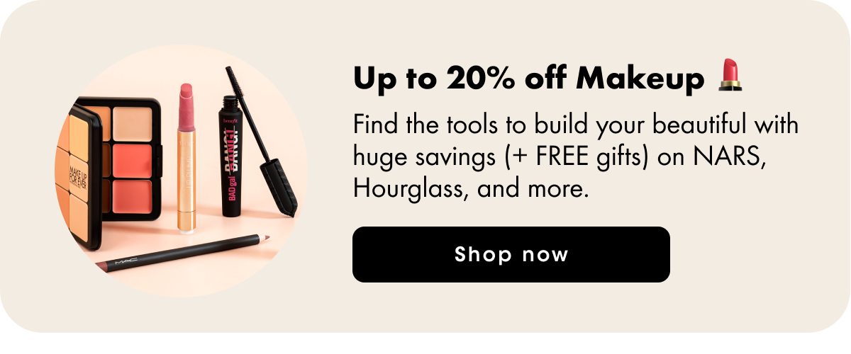 Up to 20% off Makeup