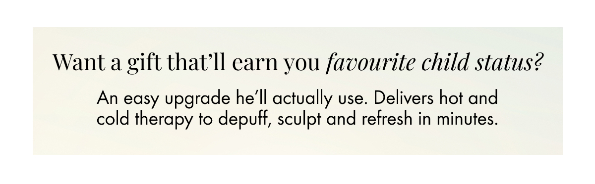 Want a gift that'll earn you favourite child status?