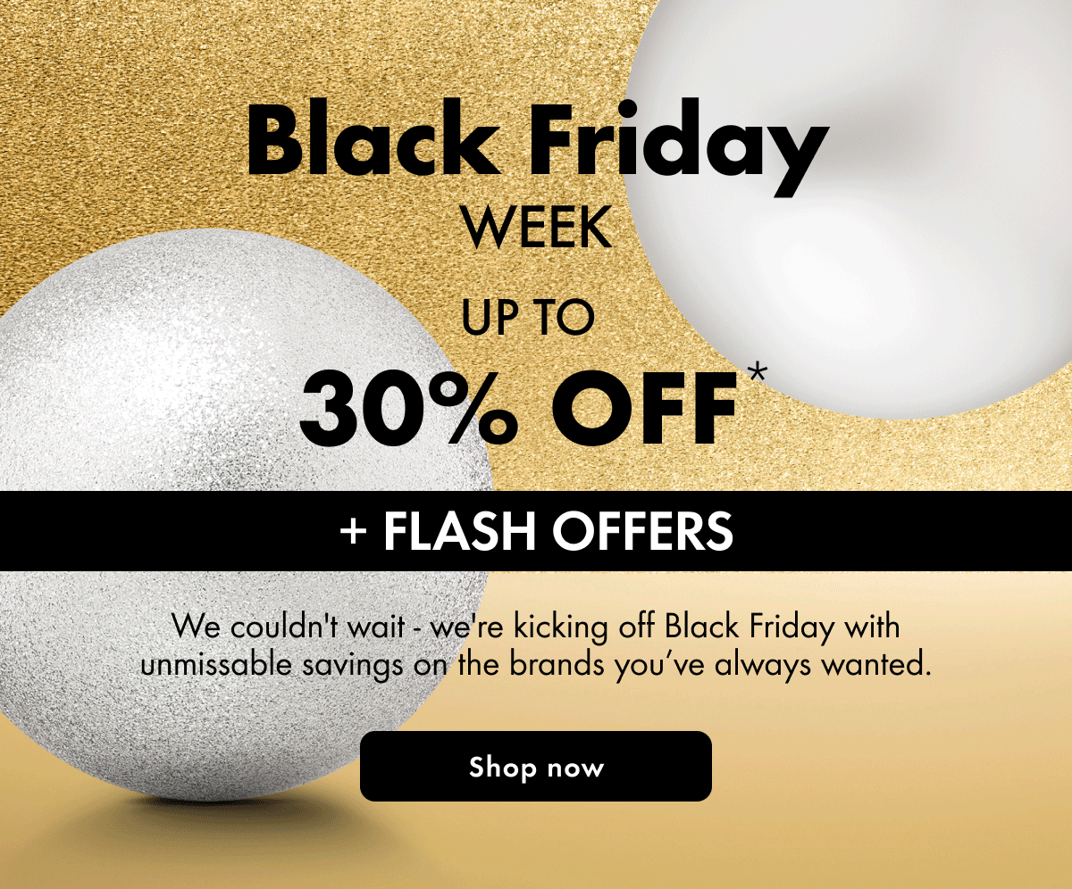 Black Friday Preview| Up to 25% off