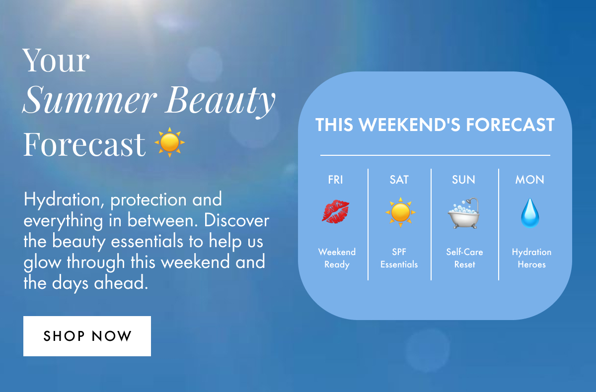 Your Summer Beauty Forecast ☀️