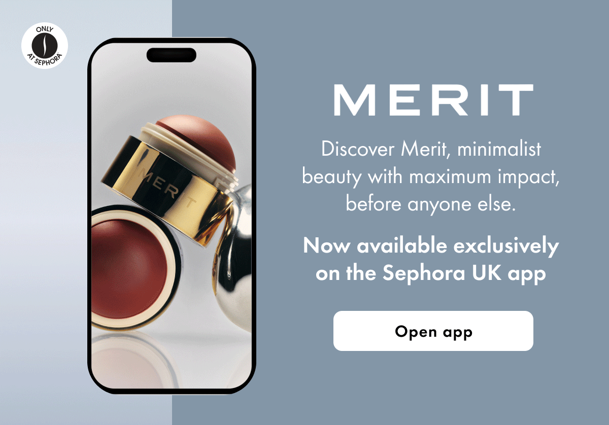 Merit now available on the Sephora UK app