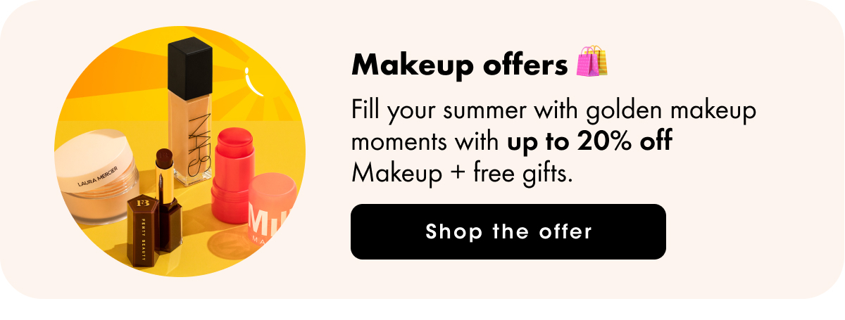 Up to 20% off makeup + free gifts