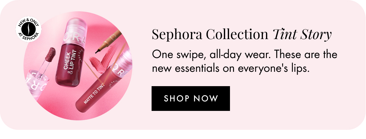 Sephora Collection Tint Story