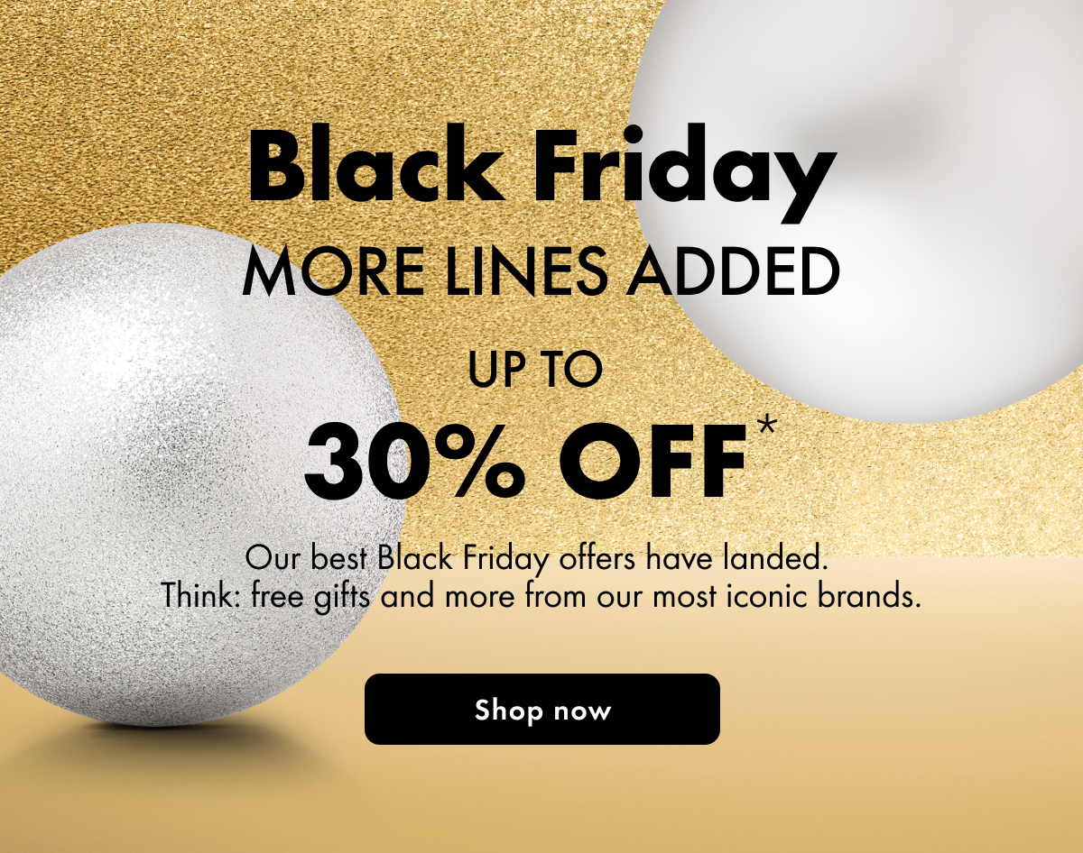 Black Friday Preview| Up to 25% off