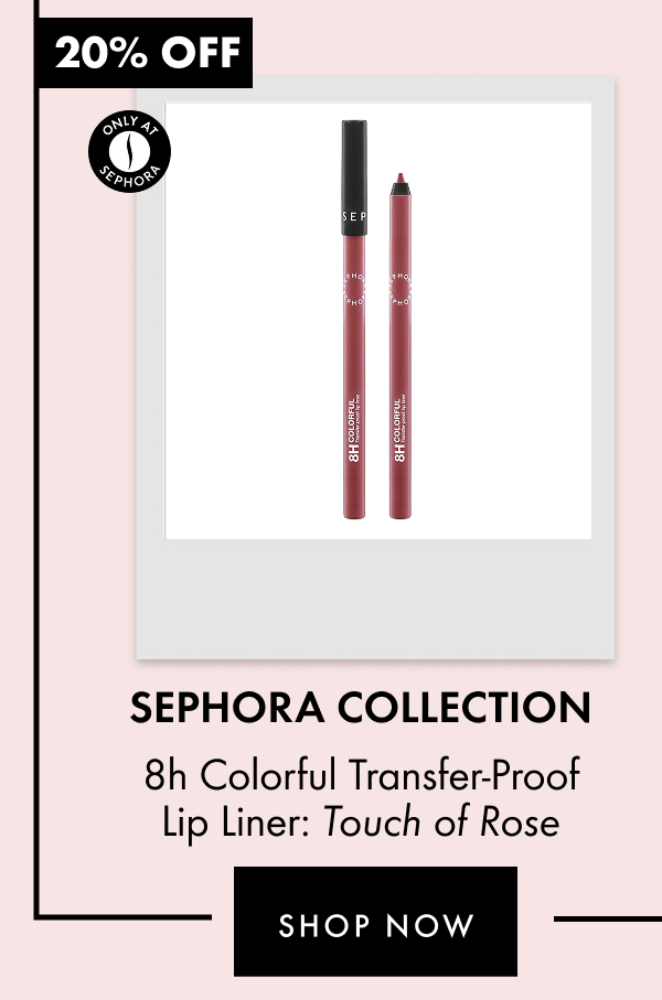 Sephora Collection 8h Colorful Transfer-Proof Lip Liner