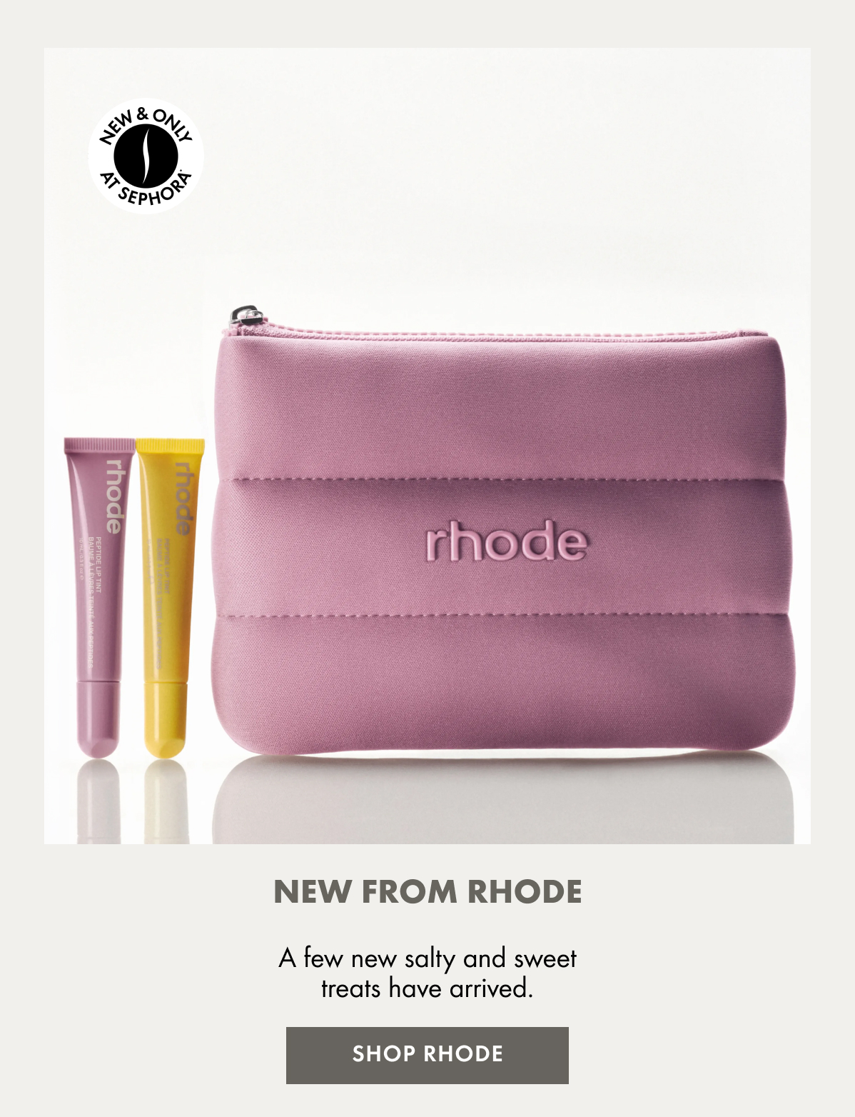 New + Exclusive from rhode