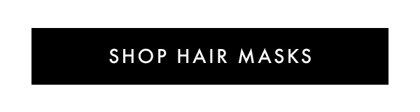 Shop hair masks